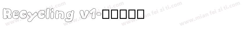 Recycling v1字体转换